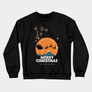 Merry Christmas and happy New Year Crewneck Sweatshirt